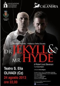 Olivadi – “Dottor Jekyll e Mister Hyde” di R. L. Stevenson – Compagnia Calandra
